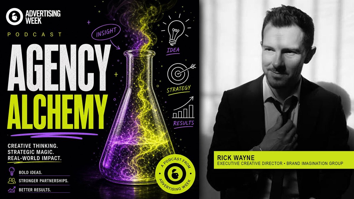 Agency Alchemy podcast artwork from Advertising Week, featuring Rick Wayne, Executive Creative Director, Brand Imagination Group